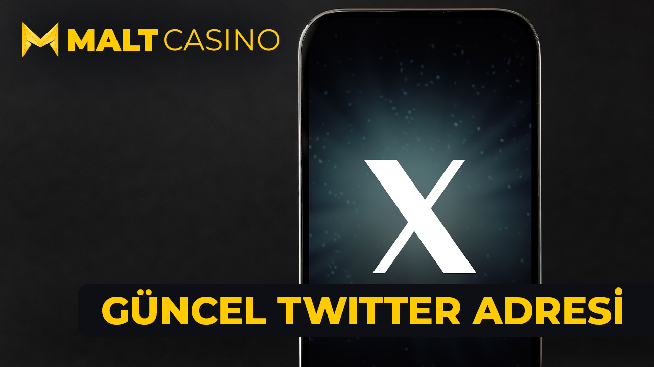 maltcasino güncel twitter giriş