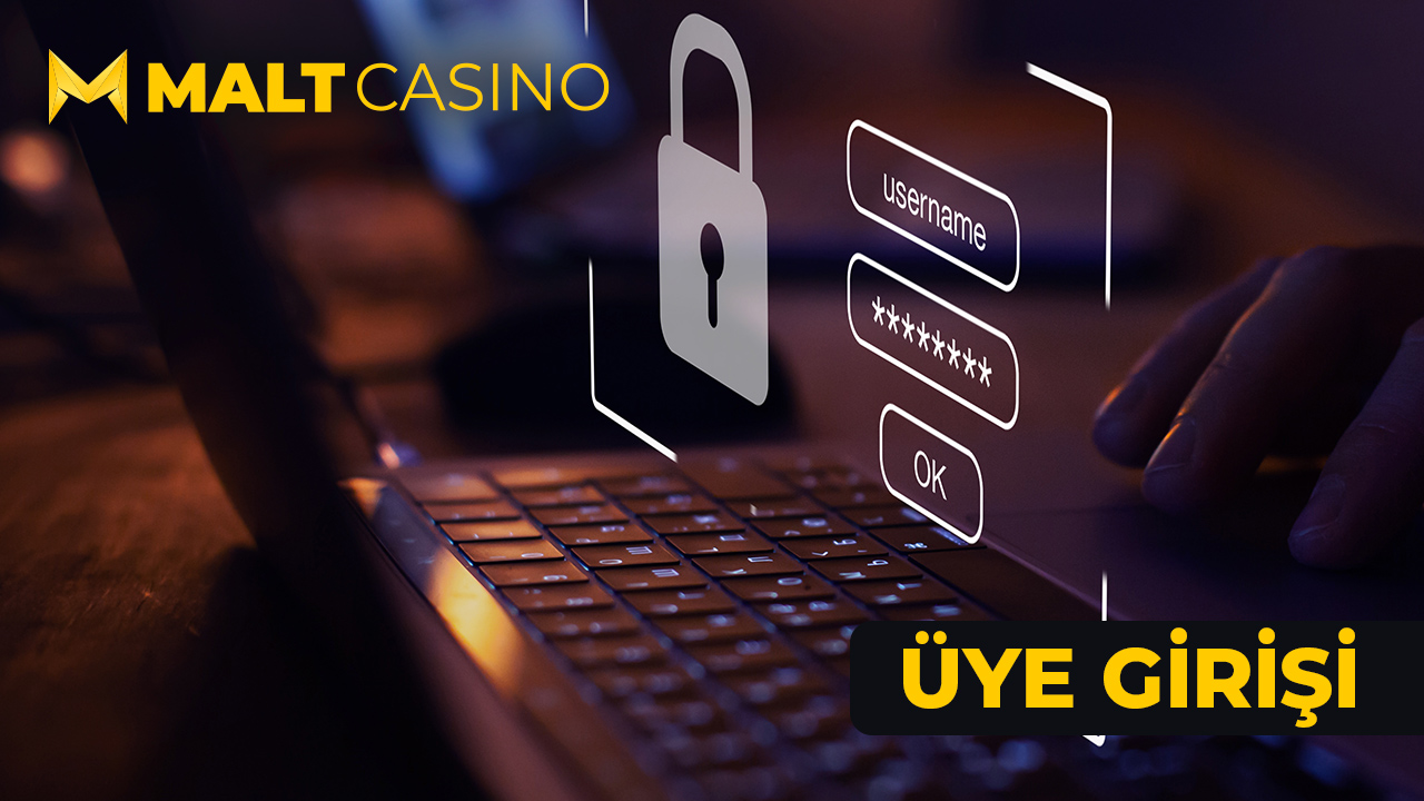 Maltcasino Üye Girişi