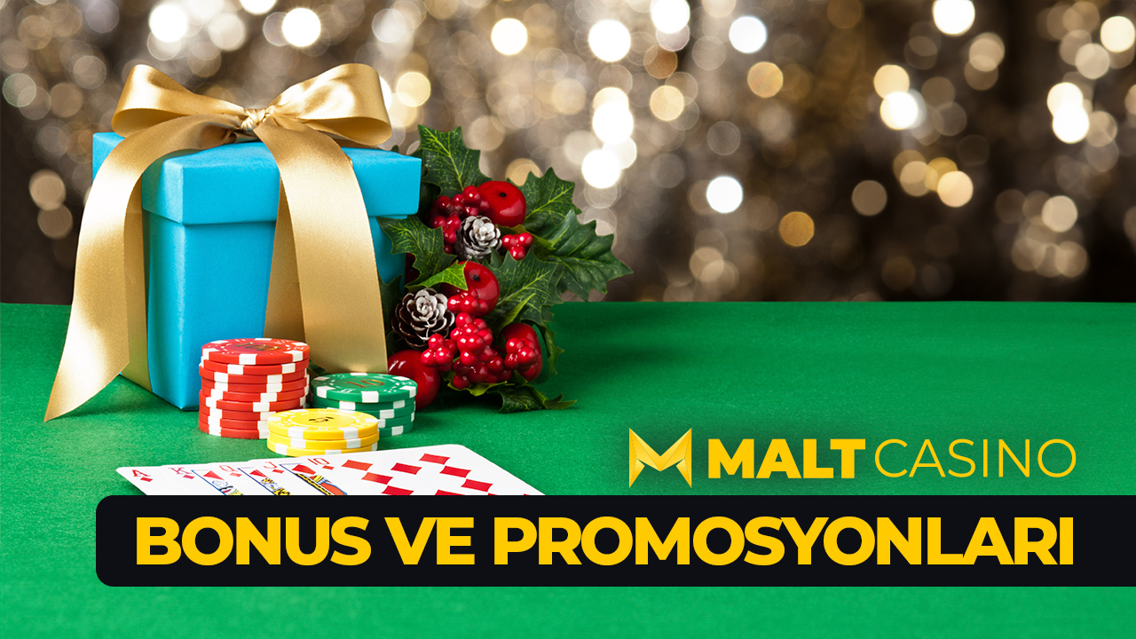 Maltcasino Bonus ve Promosyonları